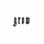 grow