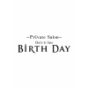 -Private Salon-Hair&Spa BiRTHDAY